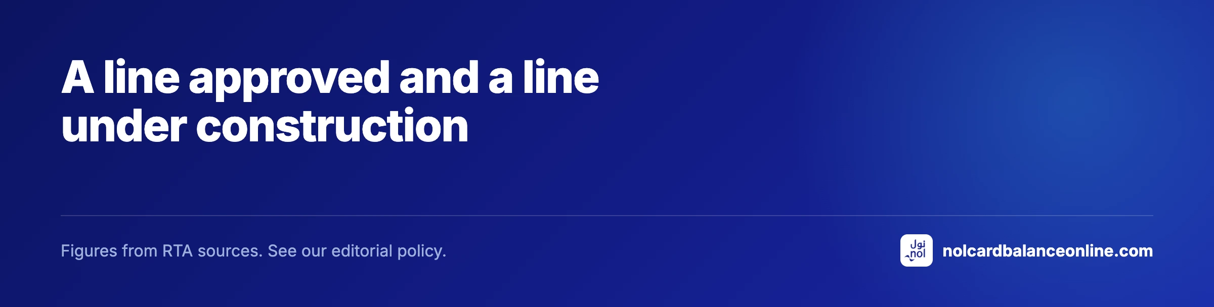 A line approved and a line under construction