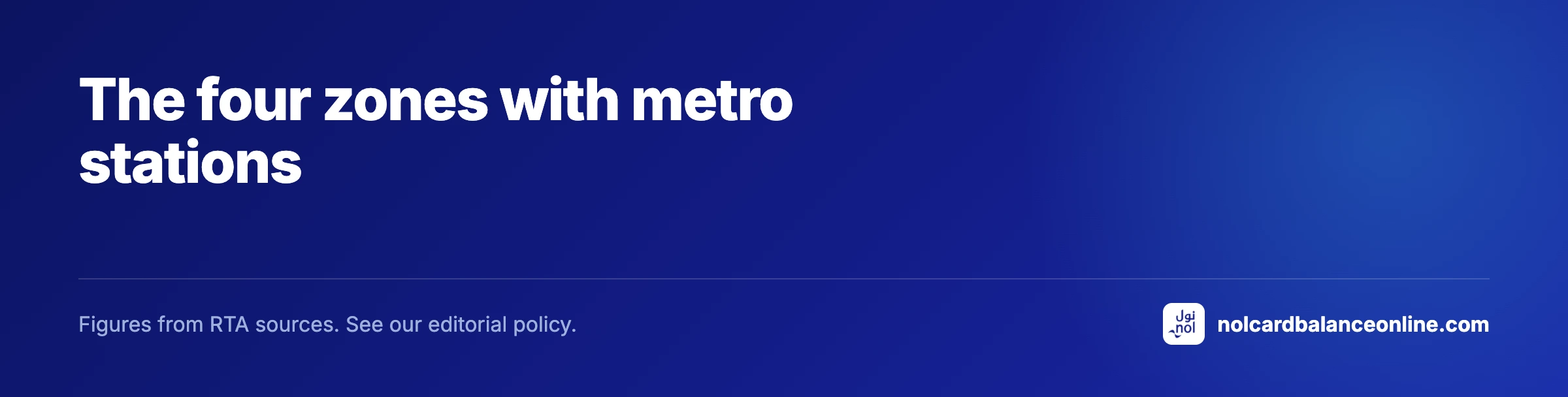 The four zones with metro stations